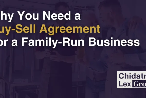 Why You Need a Buy-Sell Agreement For a Family-Run Business - Chidatma Lex Group