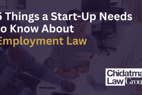 5 Things a Start-Up Needs to Know About Employment Law