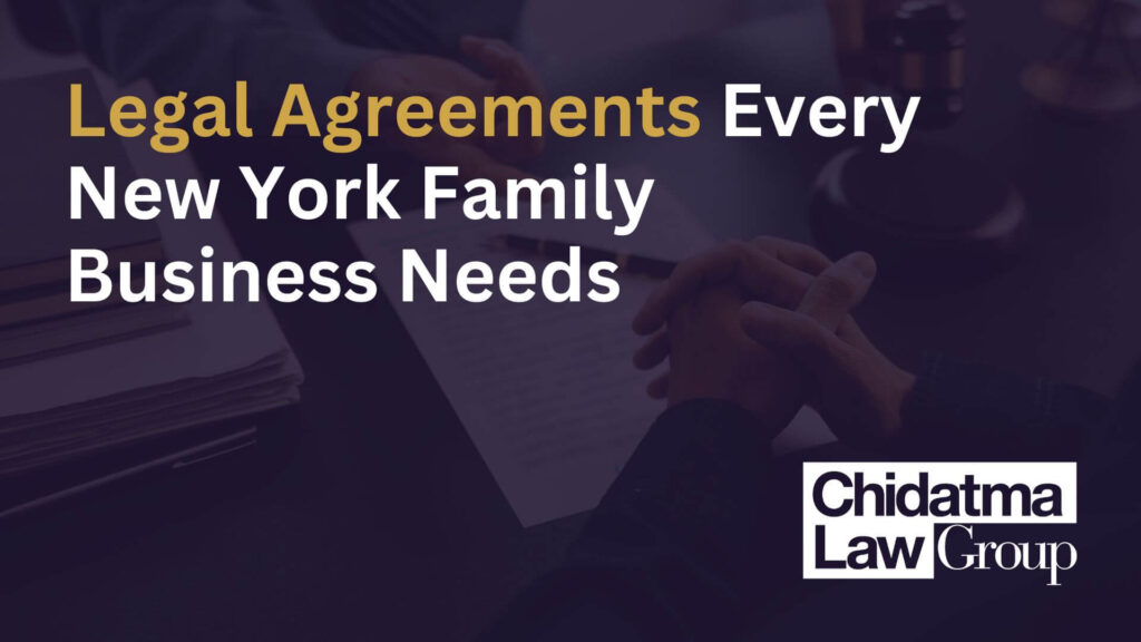 Legal Agreements Every New York Family Business Needs