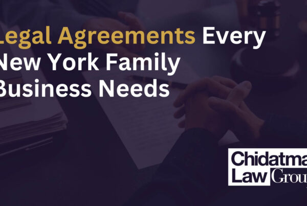 Legal Agreements Every New York Family Business Needs