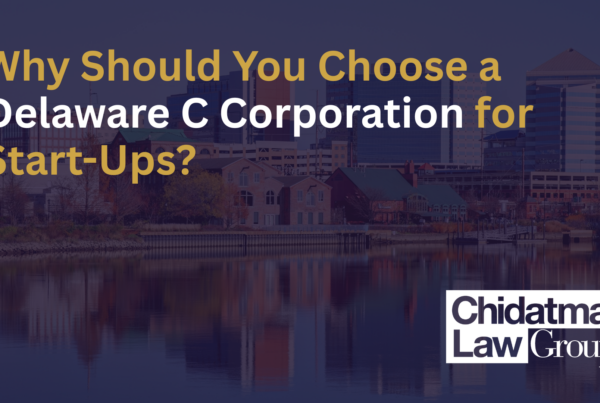 Why Should You Choose a Delaware C Corporation for Start-Ups?