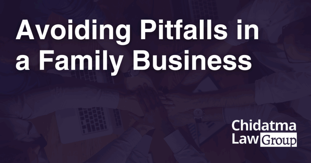 Avoiding Pitfalls in a Family Business - Chidatma Lex Group