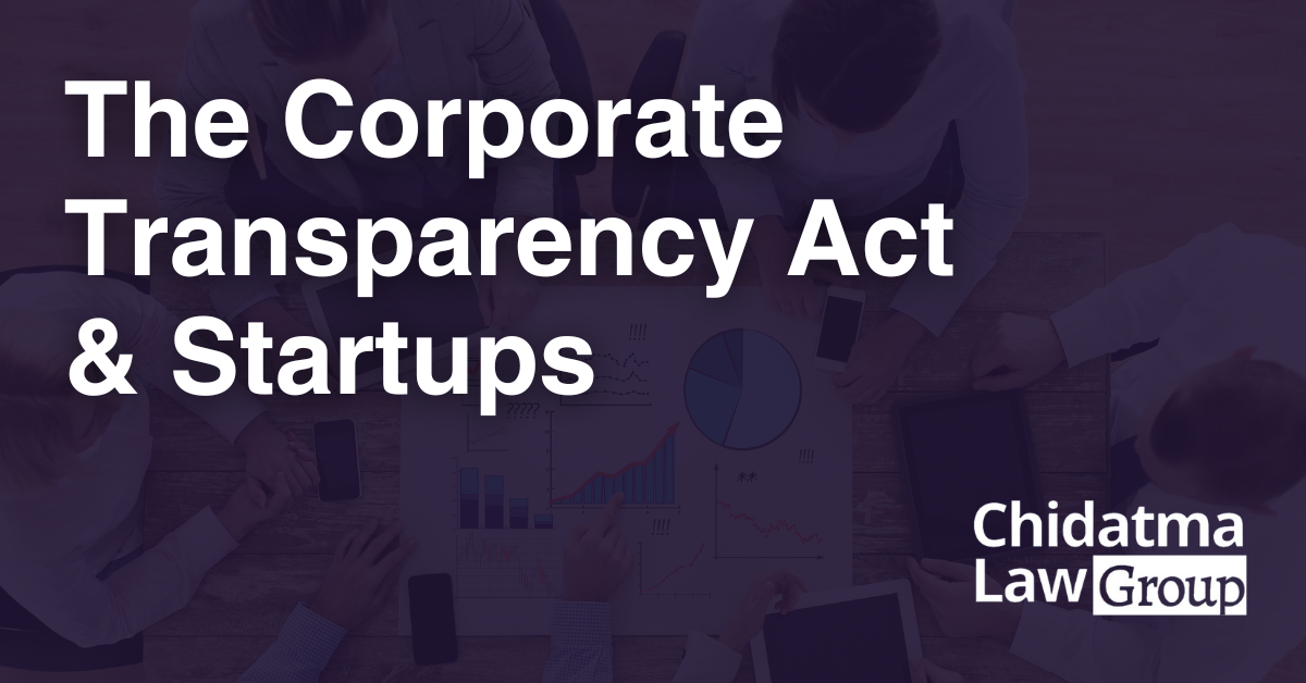 The Corporate Transparency Act & Startups