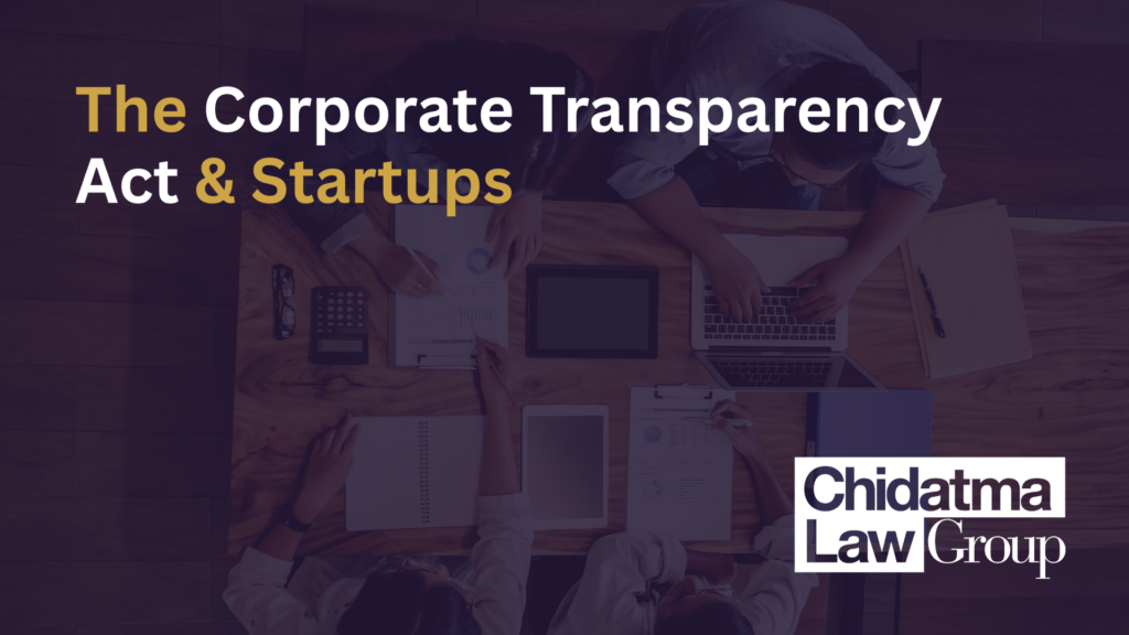 The Corporate Transparency Act & Startups